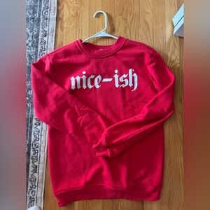 Red 'Nice-ish' Sweatshirt